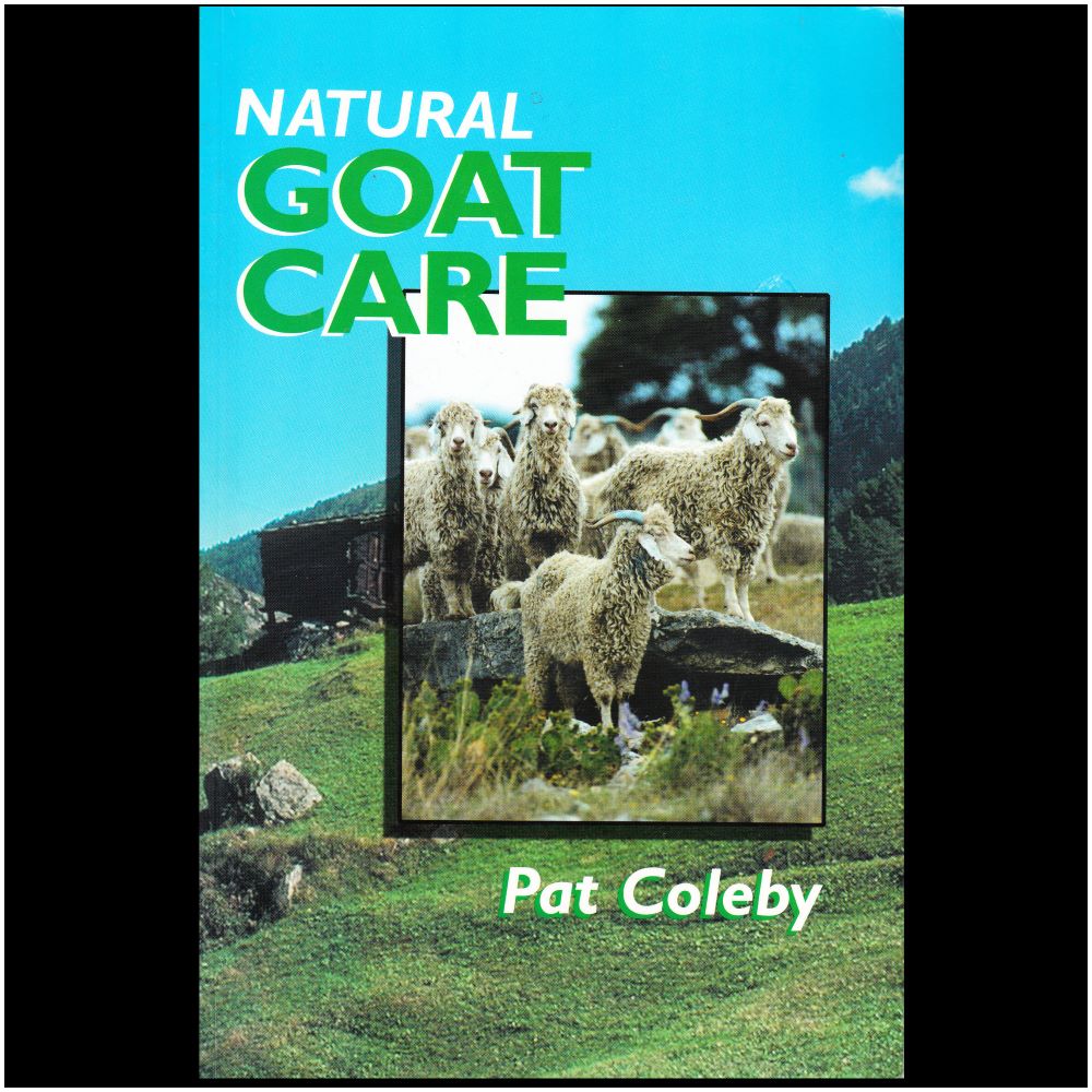 Natural Goat Care by Pat Coleby