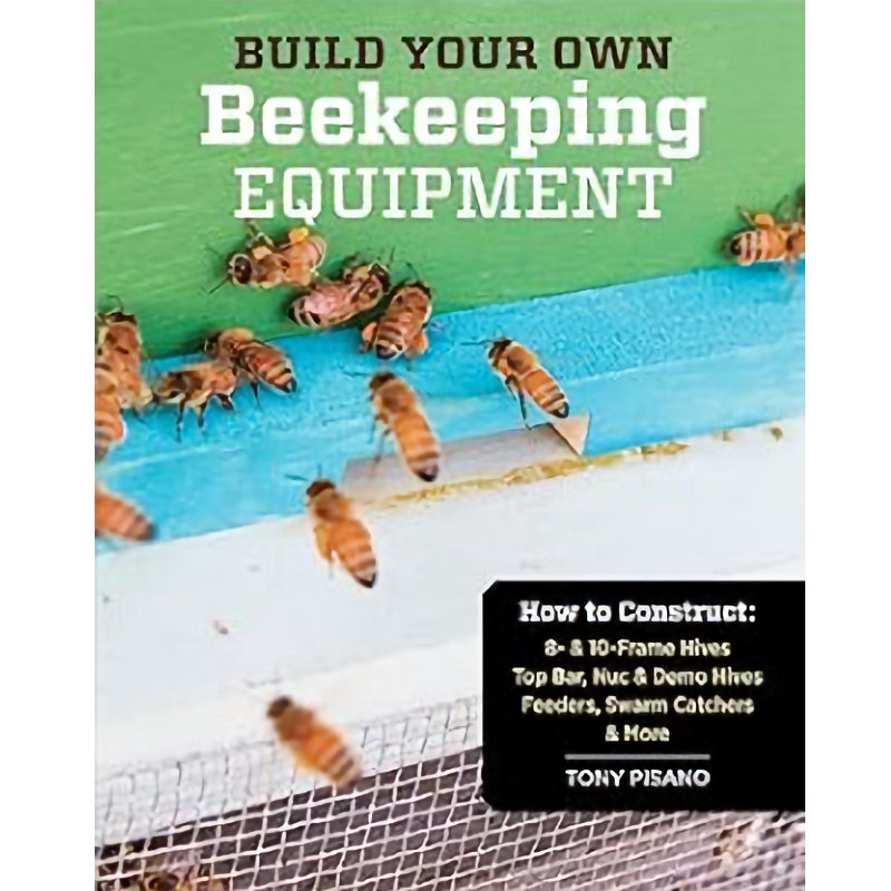 build your own beekeeping equipment