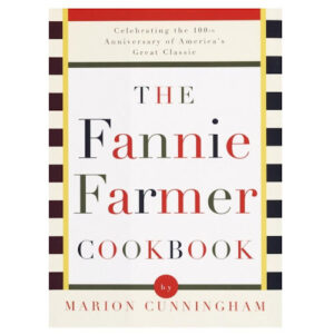 fannie farmer cookbook